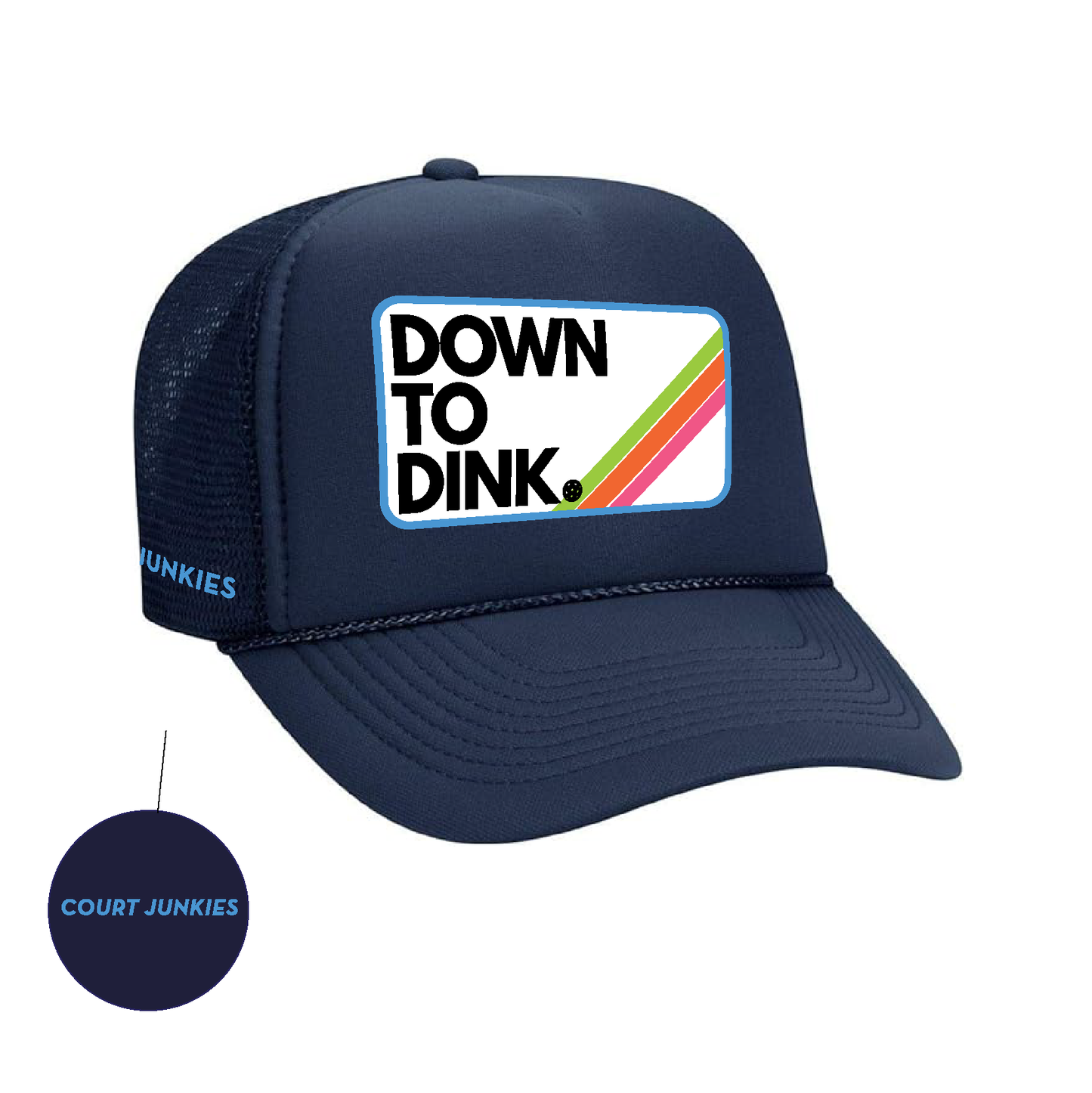 COURT JUNKIES® EMBROIDERED PATCH, DOWN TO DINK. TRUCKER HAT - NVY